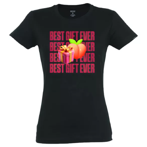 Best Gift Ever - naisten t-paita - musta - XL